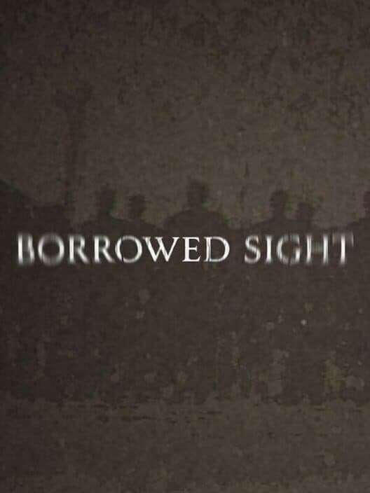 Borrowed Sight cover art