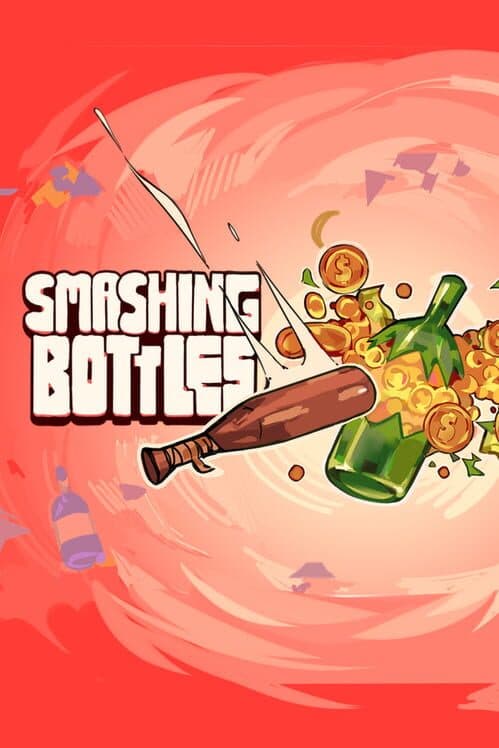 Smashing Bottles cover art