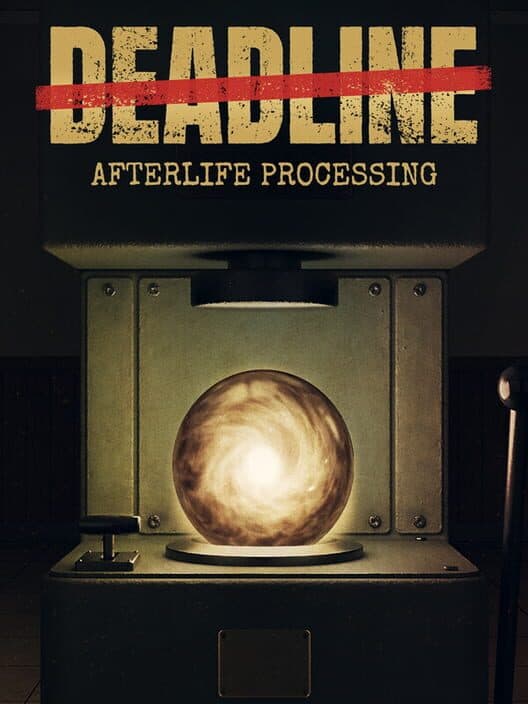 Deadline: Afterlife Processing cover art