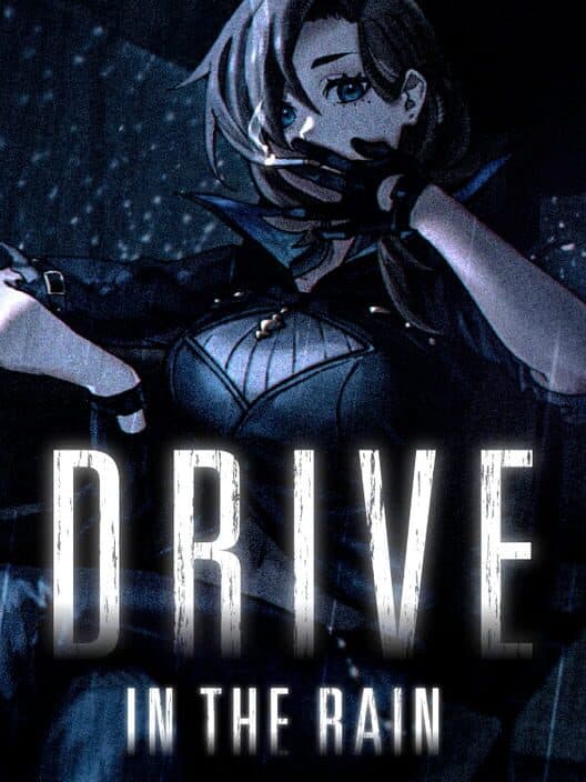 Drive in the Rain cover art
