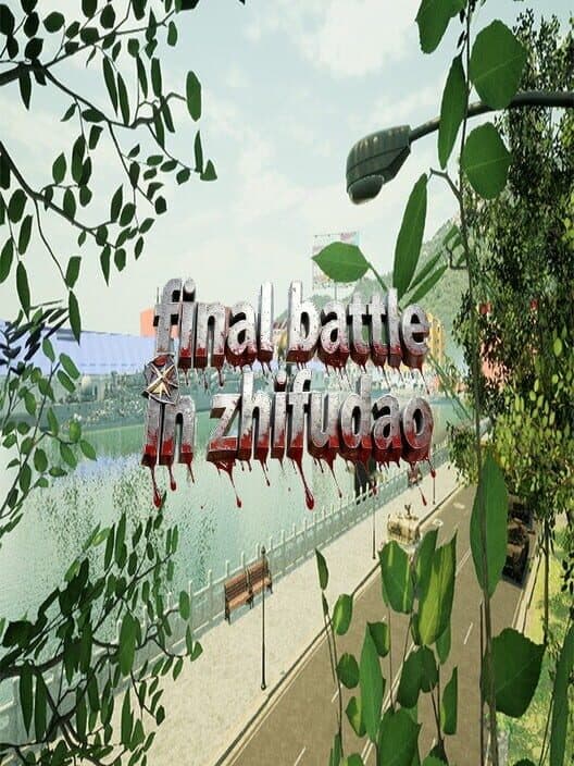 Final Battle in Zhifudao cover art