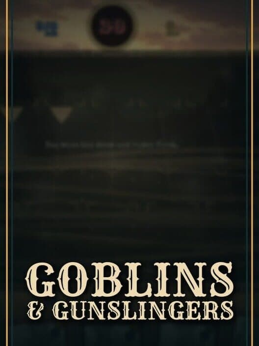Goblins and Gunslingers cover art