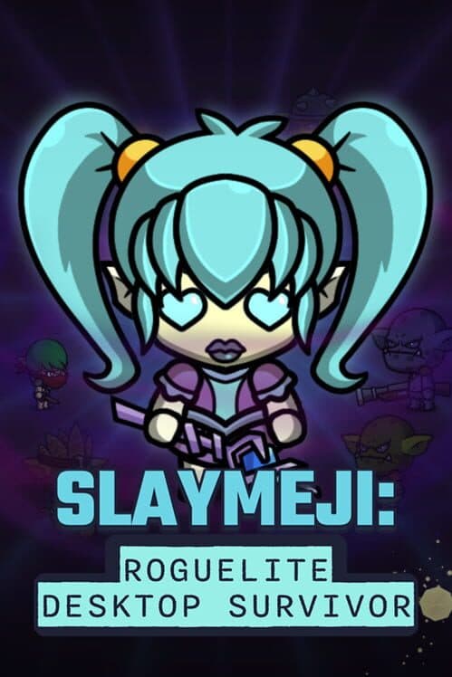 Slaymeji: Roguelite Desktop Survivor cover art