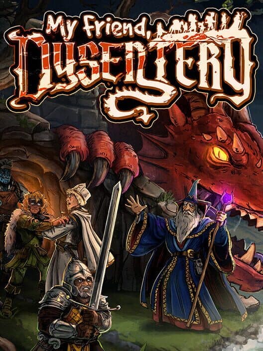 My Friend, Dysentery cover art