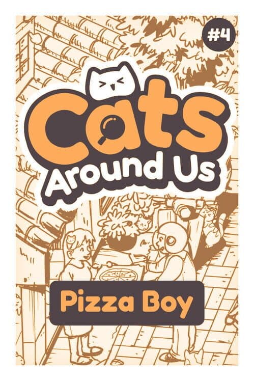 Cats Around Us: Pizza Boy cover art