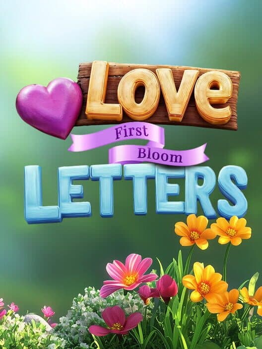Love Letters: First Bloom cover art