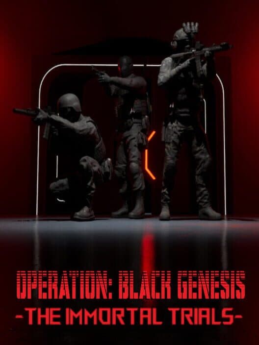 Operation: Black Genesis - The Immortal Trials cover art