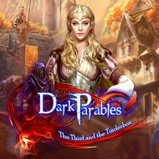Dark Parables: The Thief and the Tinderbox cover art