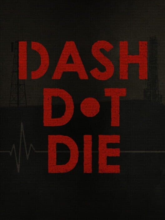 Dash Dot Die cover art