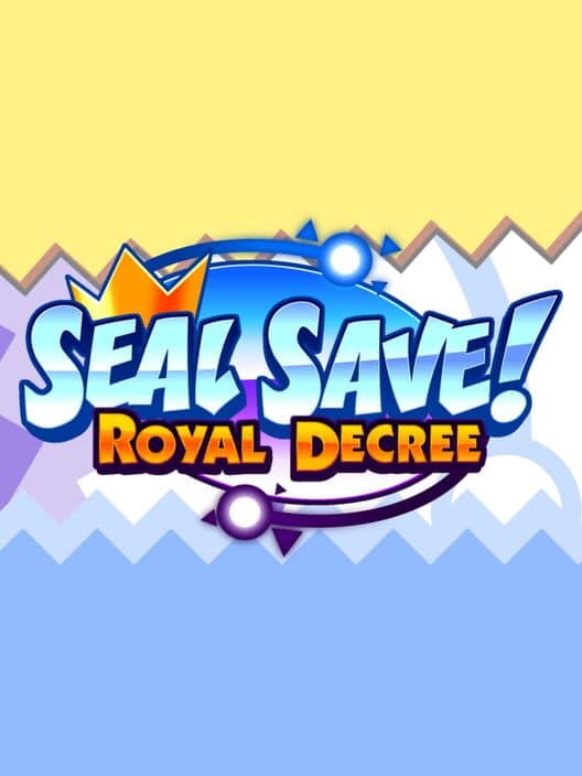 Seal Save: Royal Decree cover art