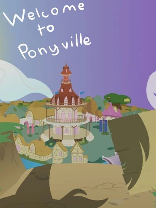 Welcome to Ponyville cover art