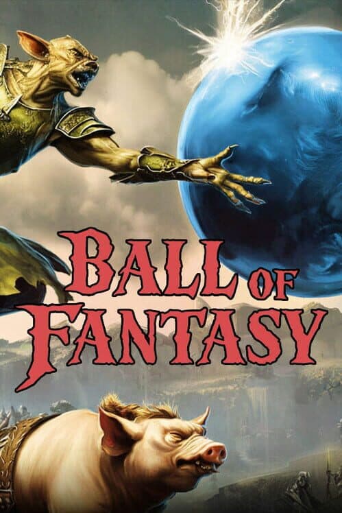 Ball of Fantasy cover art