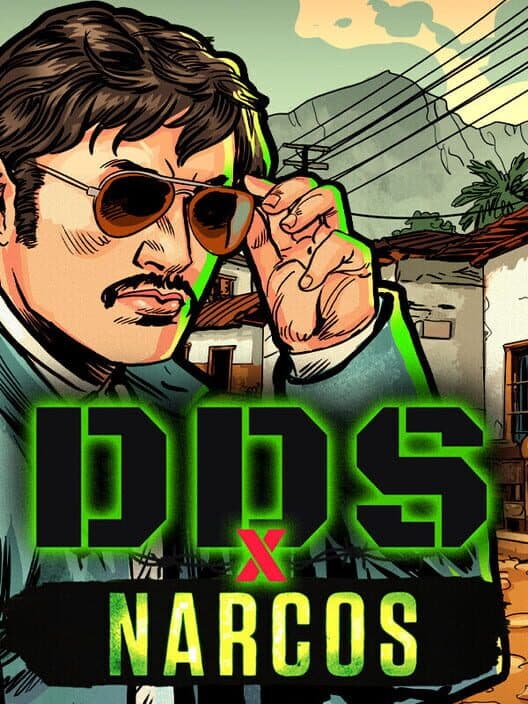 DDS x Narcos cover art