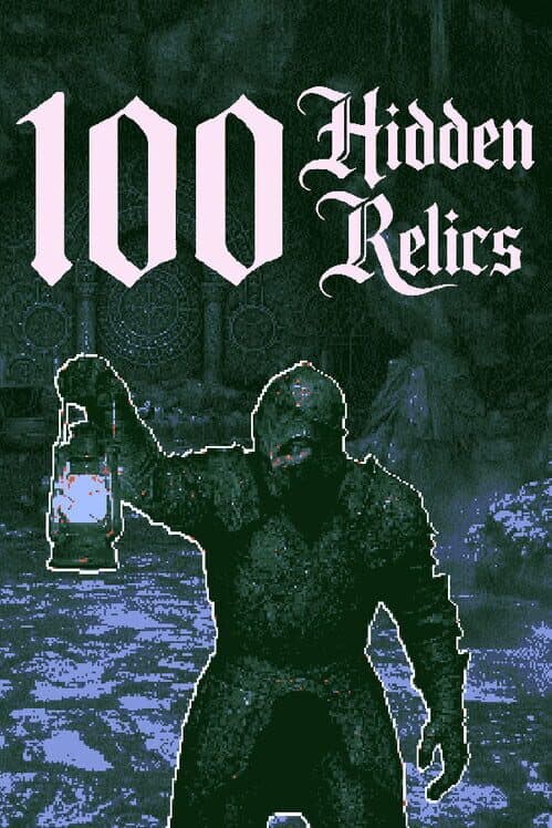 100 Hidden Relics cover art