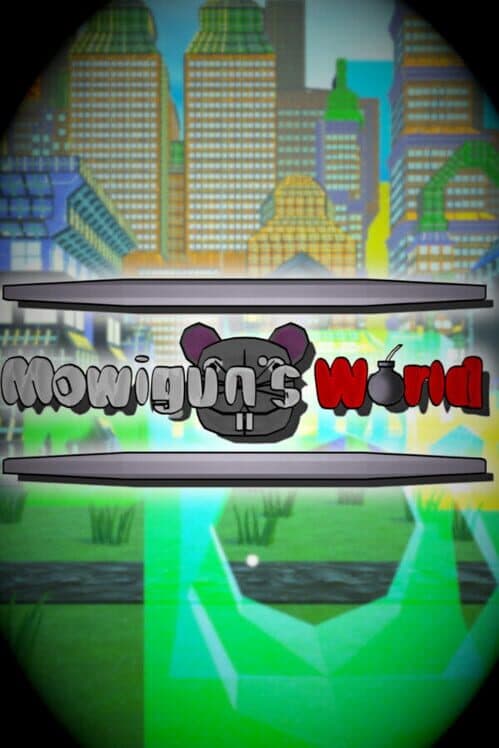Mowigun's World cover art