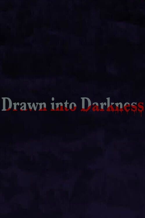 Drawn into Darkness cover art