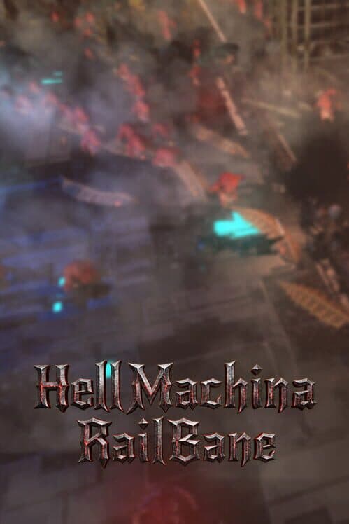 Hellmachina Railbane cover art