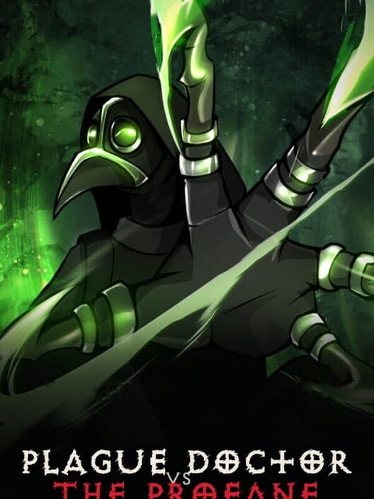 Plague Doctor vs. the Profane cover art