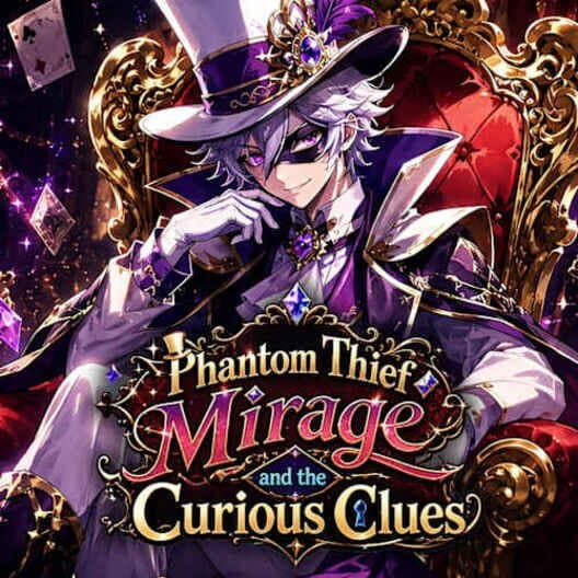 Phantom Thief Mirage and the Curious Clues cover art