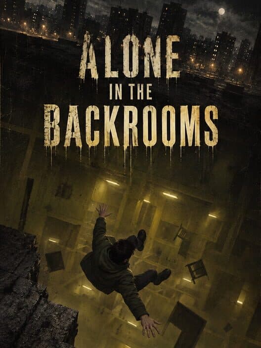 Alone in the Backrooms cover art