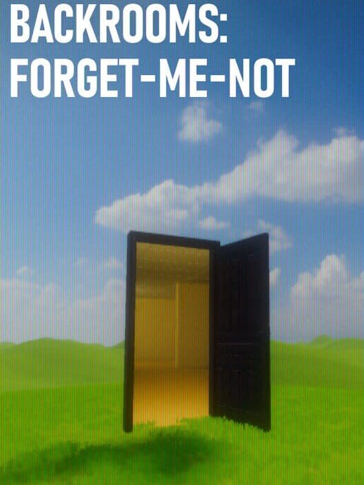 Backrooms: Forget Me Not cover art