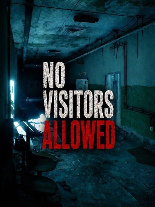 No Visitors Allowed cover art