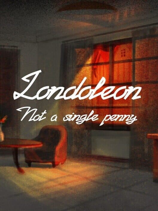 Londoleon: Not a Single Penny cover art
