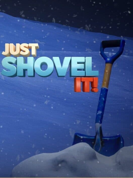Just Shovel It! cover art
