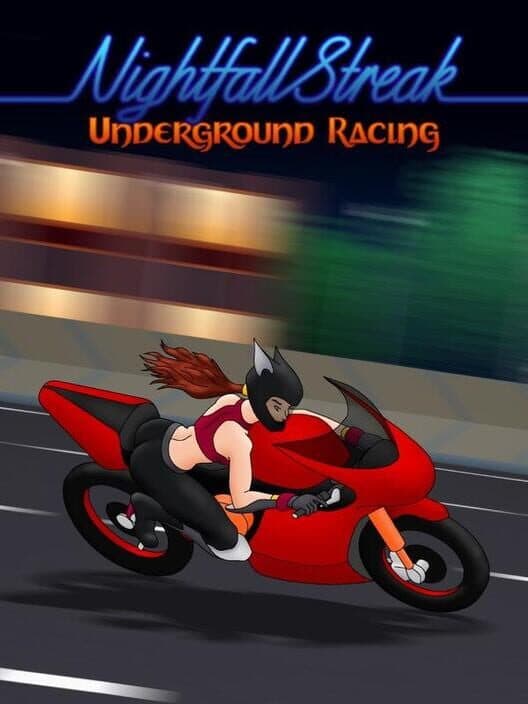 Nightfall Streak: Underground Racing cover art