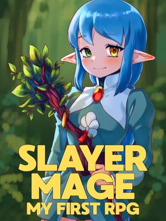 Slayer Mage: My First RPG cover art