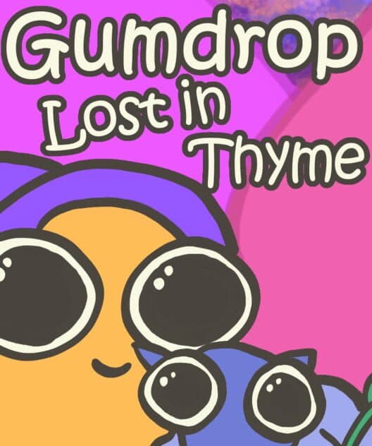 Gumdrop Lost in Thyme cover art
