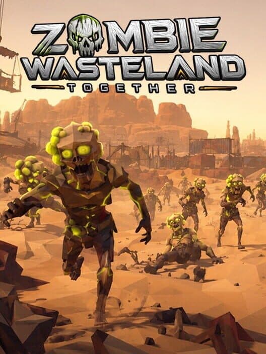 Zombie Wasteland Together cover art