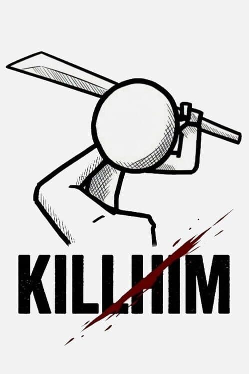 Kill Him cover art