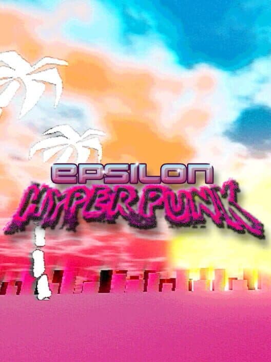 Epsilon Hyperpunk cover art