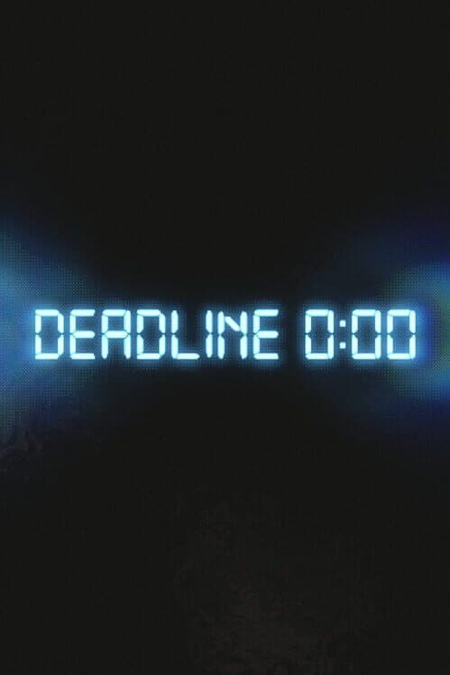 Deadline 0:00 cover art