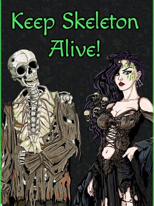 Keep Skeleton Alive! cover art