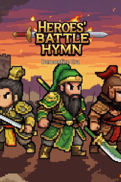 Heroes' Battle Hymn: Demonfire Era cover art