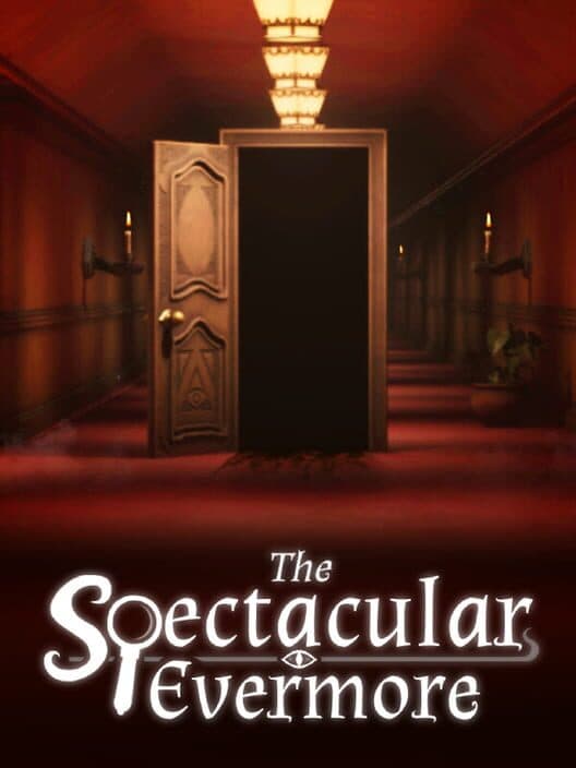 The Spectacular Evermore cover art