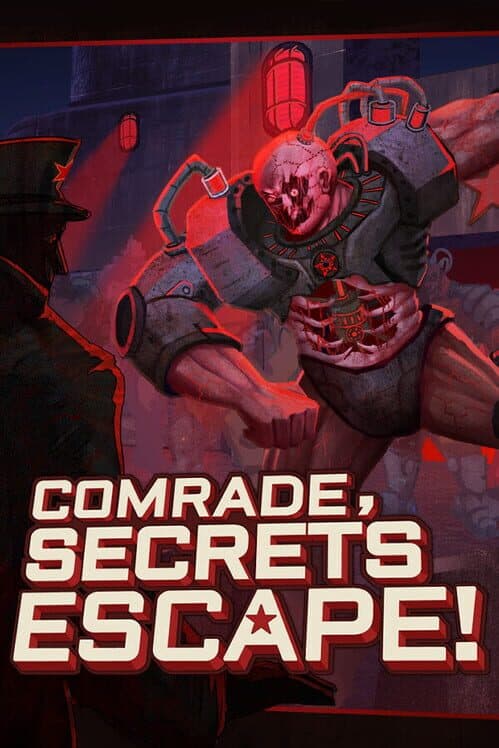 Comrade, Secrets Escape! cover art