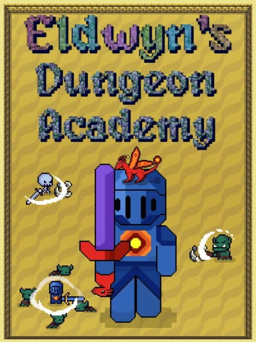 Eldwyn's Dungeon Academy cover art