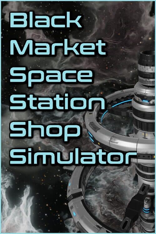 Black Market Space Station Shop Simulator cover art