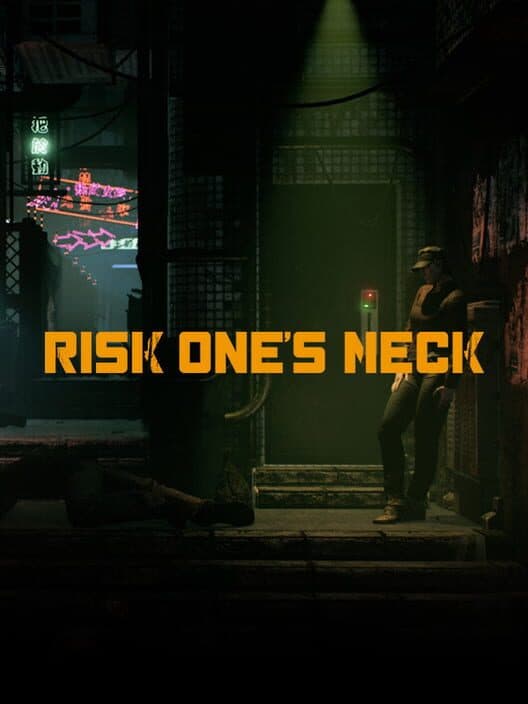 Risk One's Neck cover art