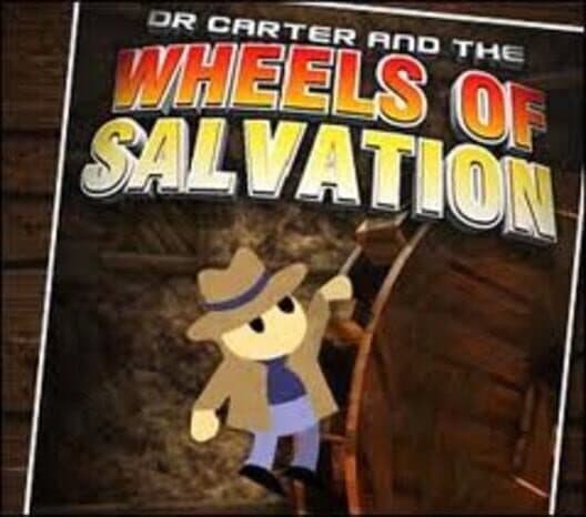 Dr Carter and the Wheels of Salvation cover art