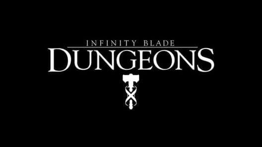 Infinity Blade: Dungeons cover art