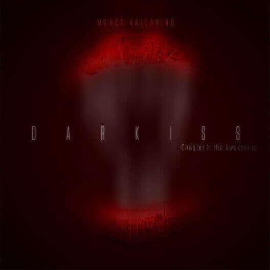 Darkiss: Chapter 1 - The Awakening cover art