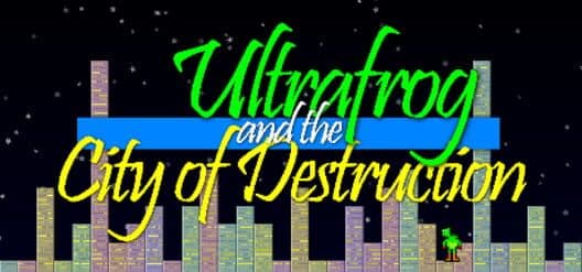 Ultrafrog and the City of Destruction cover art