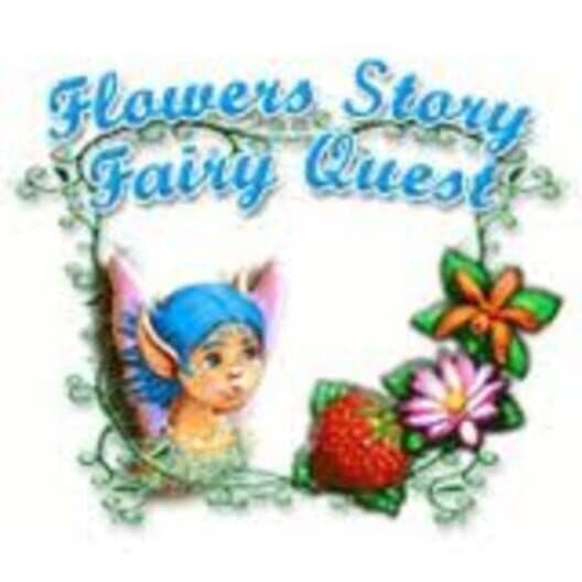 Flowers Story: Fairy Quest cover art