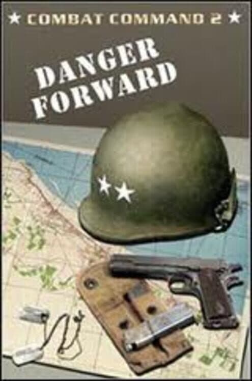 Combat Command 2: Danger Forward cover art