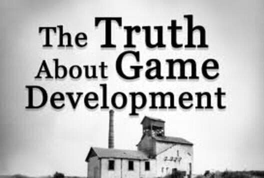 The Truth About Game Development cover art