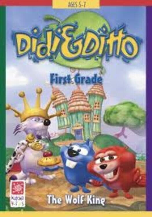 Didi & Ditto: First Grade - The Wolf King cover art